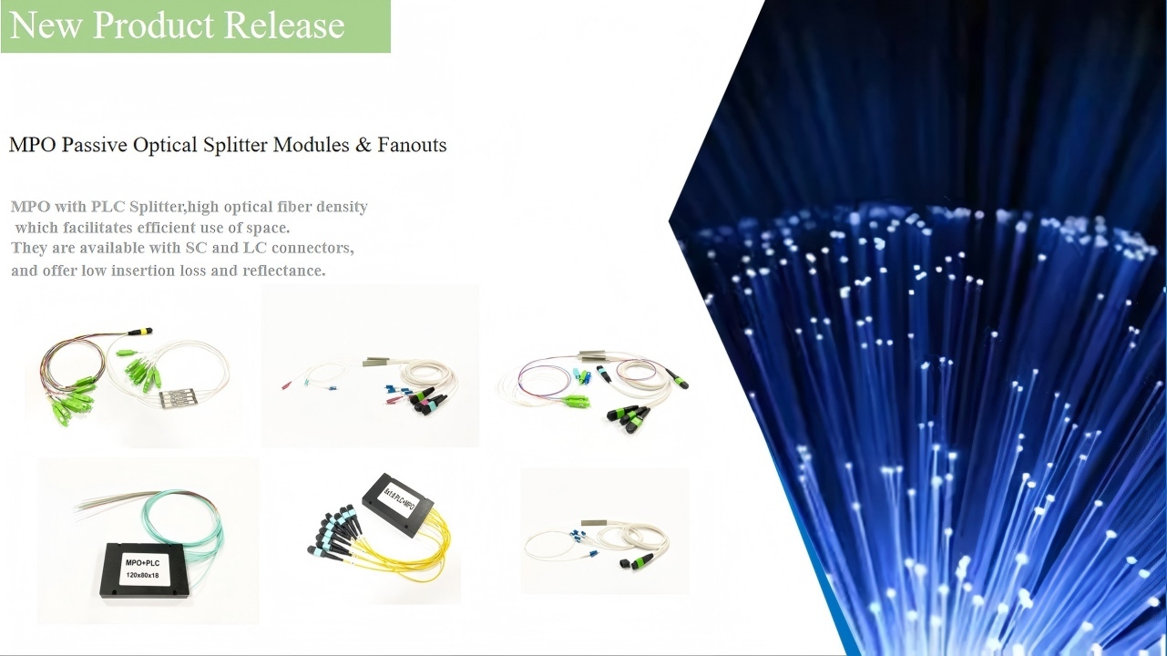 บล็อกบริษัทล่าสุดเกี่ยวกับ เพิ่มประสิทธิภาพเครือข่ายไฟเบอร์ของคุณด้วย MPO Splitter ใหม่ของเรา